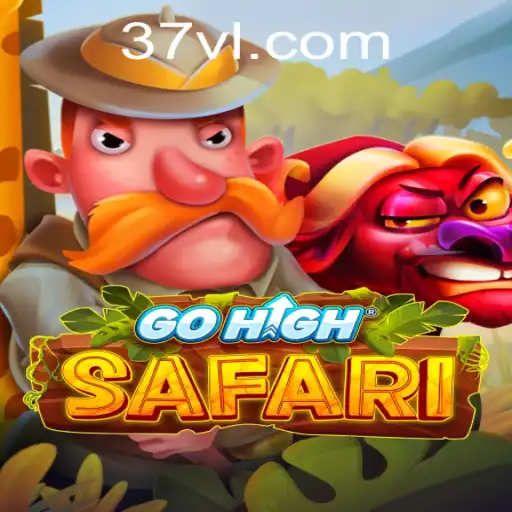 Explore the Exciting World of GoHighSafari: The 37V Adventure