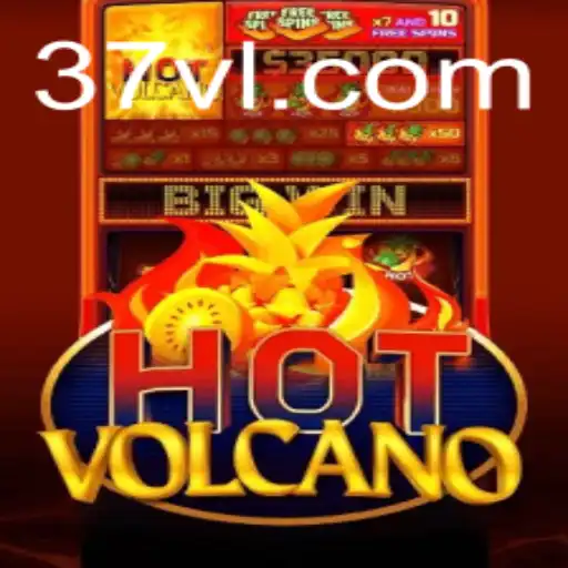 Unveiling the Fiery Adventure of HotVolcano: A Revolutionary Gaming Experience